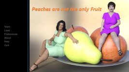 Peaches Are Not The Only Fruit